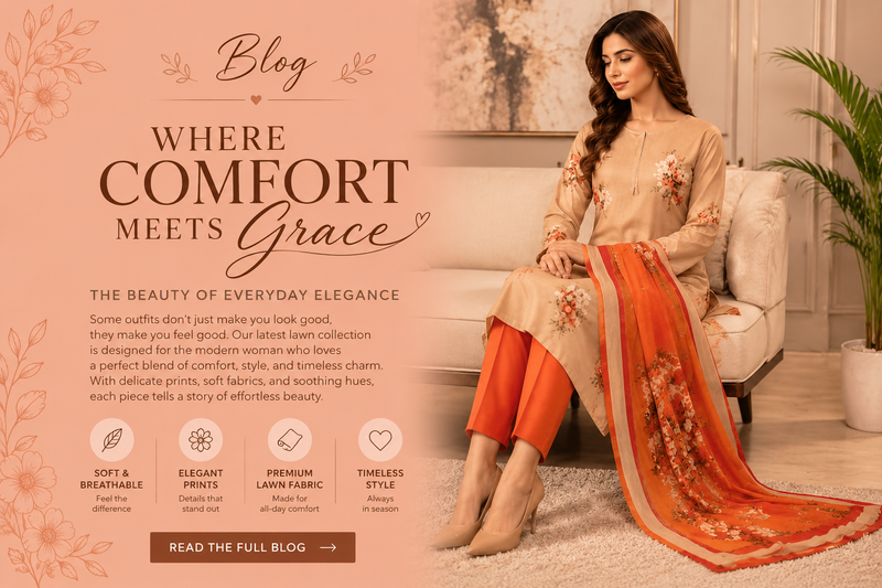 Where Comfort Meets Grace: Redefining Everyday Elegance