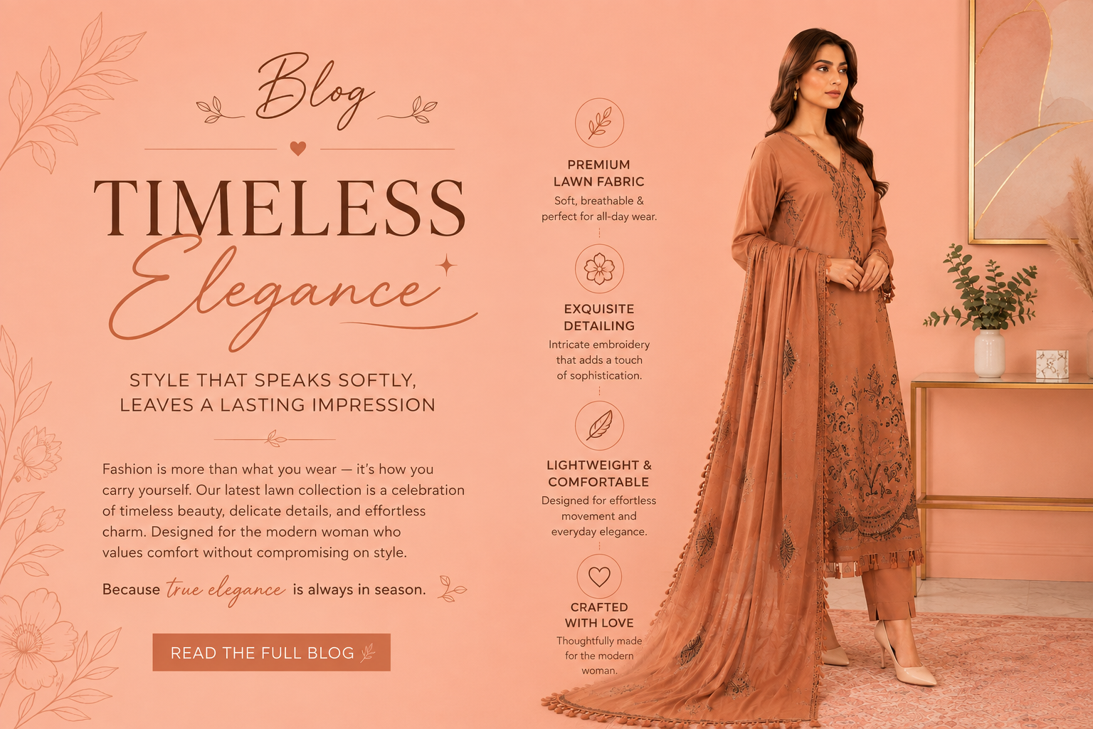Timeless Elegance: The Beauty of Premium Lawn Fashion